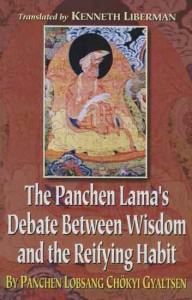 The Panchen Lama’s Debate Between Wisdom and the Reifying Habit cover