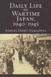 Daily Life in Wartime Japan, 1940–1945 cover