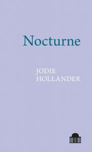 Nocturne, Jodie Hollander ’99