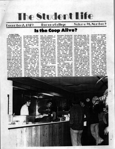 1979, The Student Life published an article with the headline, “Is the Coop Alive?”