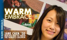 Warm Embrace: Jane Chen '00 Reaches out to Touch the World's Children