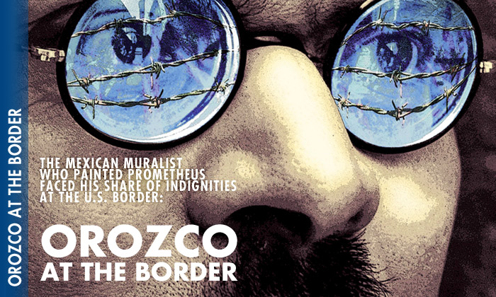 Orozco at the Border