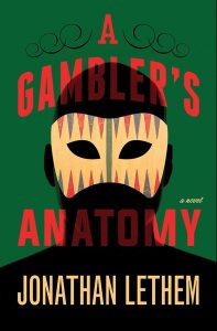 A Gambler’s Anatomy