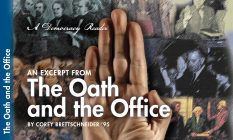 The Oath and the Office