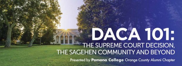 DACA 101: The Supreme Court Decision, the Sagehen Community and Beyond