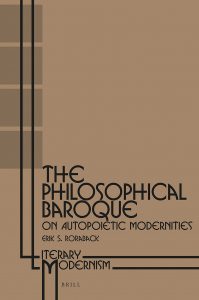 The Philosophical Baroque: On Autopoietic Modernities