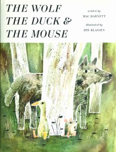 The Wolf, the Duck, and the Mouse