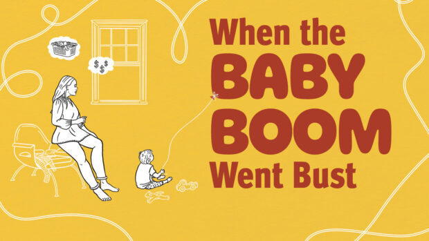 When the Baby Boom Went Bust