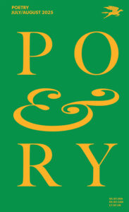 Poetry (July/August 2025) by Bruce Bond ’75