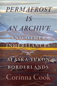 Cover of a book called Permafrost is an Archive