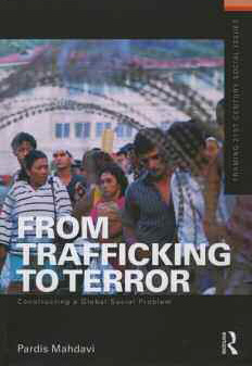 From Trafficking to Terror Constructing a Global Social Problem cover